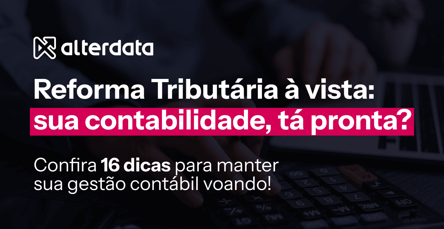 Gestão Contábil Inteligente: 16 passos para transformar sua empresa